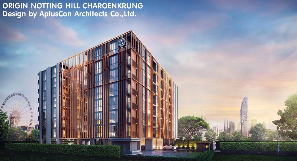ORIGIN NOTTING HILL CHAROENKRUNG