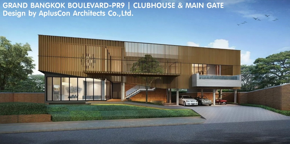GRAND BANGKOK BOULEVARD-PR9 | CLUBHOUSE & MAIN GATE